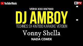 Download lagu KARAOKE DJ AMBOY Vonny Shella... mp3