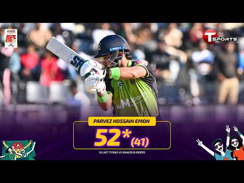Parvez Hossain Emon 52* runs innings against Rangpur | 23rd Match | BPL 2026 | T Sports