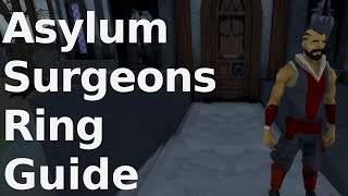 Asylum Surgeons Ring Guide / Speedrun