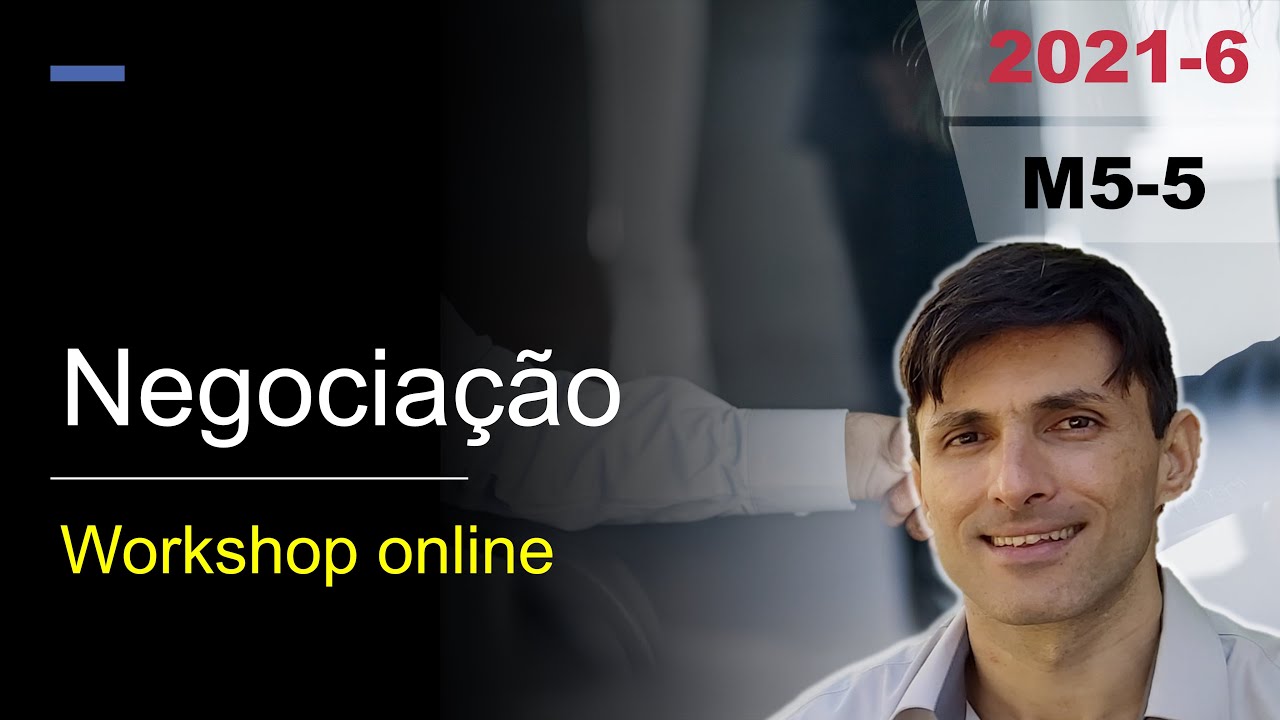Workshop Domperf ONLINE - NEGOCIAÇÃO 5-5 (turma 2021-6)