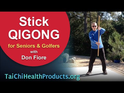 Stick QIGONG - for seniors & golfers