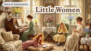 Little Women  | Practise Your British English Listening 