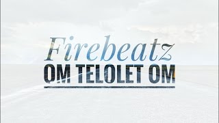Firebeatz – Om Telolet Om (feat. Urbexian Tara) [Exclusive]