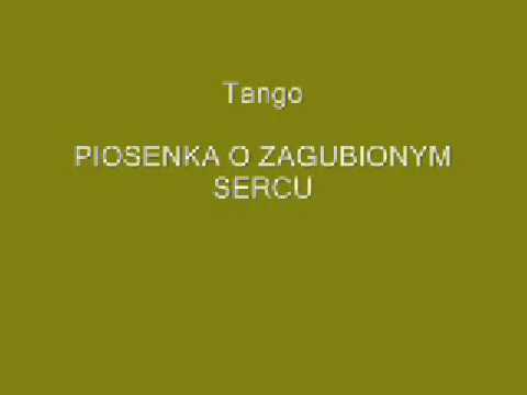 Piosenka o zagubionym sercu