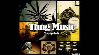 Evil Pichon Feat Bless Boy - Selling Dope (TRAP ÉPI TRAFIC MIXTAPE) by THUG MUSIC