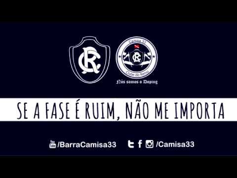 "Canto e te empurro pra vitória" Barra: Camisa 33 &bull; Club: Remo