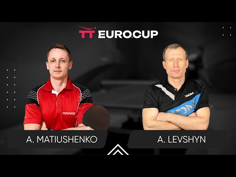 13:15 Andrii Matiushenko - Anatolii Levshyn 30.03.2024 TT Euro.Cup Ukraine Star. TABLE 4