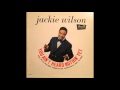 JACKIE WILSON -My heart is calling