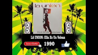La Union - Ella es un Volcan  (Radio Version)