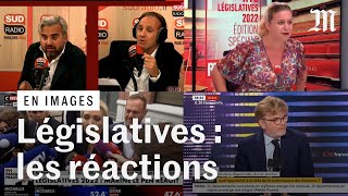 Législatives 2022 : les réactions politiques au lendemain du second tour