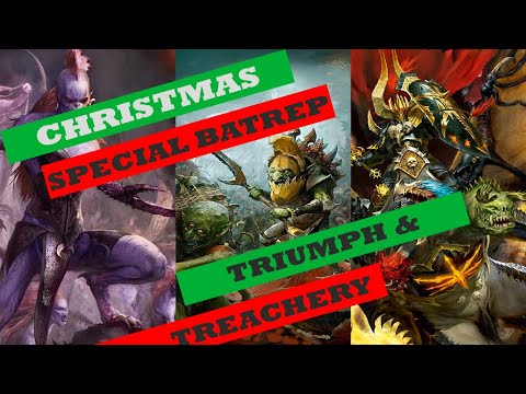 AoS Christmas Special Triumph & Treachery - Slaves to Darkness vs Slaanesh vs Gloomspite Gitz Part 1