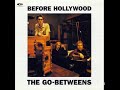 The Go-Betweens - Before Hollywood (Expanded Edition) /2002 CD Album/