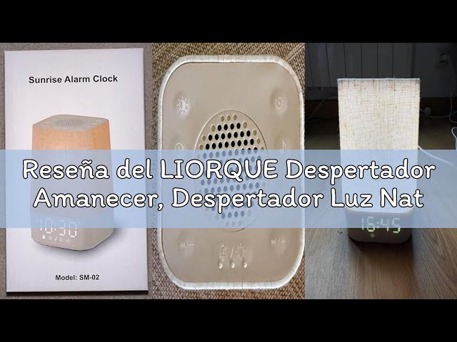 Vídeo relacionado con LIORQUE Despertador Amanecer, Despertador Luz Natural Simulación de Amanecer, 13 Niveles de Brillo, 10 Pistas de Ruido Blanco y 20 Melodías de la Naturaleza, Función Alarma y Snooze
