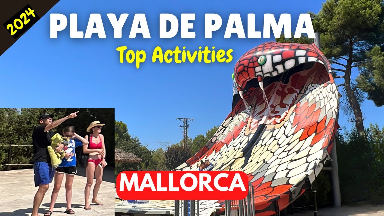 Top 10 THINGS TO DO Playa de Palma, Mallorca 2024