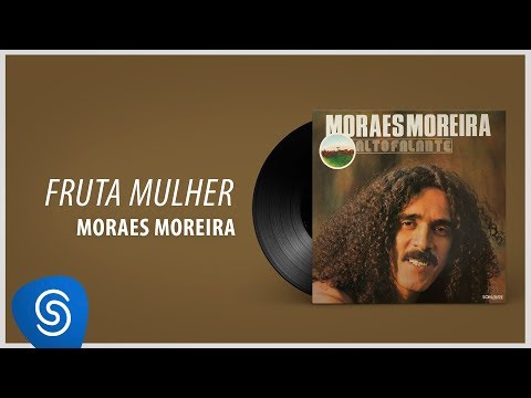 Alto Falante - Moraes Moreira
