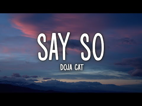 Doja Cat - Say So (Lyrics)