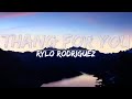 Rylo Rodriguez NoCap And Snoh Aalegra Thang For You Clean Lyrics Audio At 192khz
