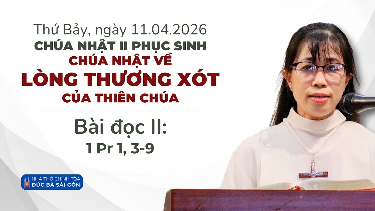 Bài đọc II:  1 Pr 1, 3-9 | Chúa nhật II Phục sinh