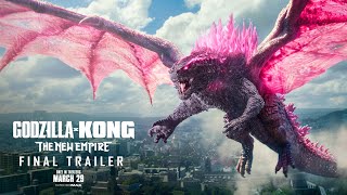 Godzilla x Kong : The New Empire | Ultimate Final Trailer