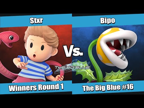 The Big Blue #16 Winners Round 1 - Stxr (Lucas) vs Bipo (Piranha Plant)