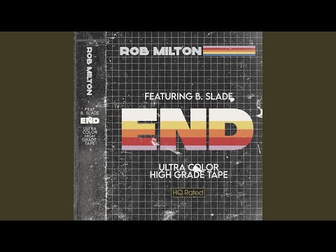 End (feat. B.Slade)