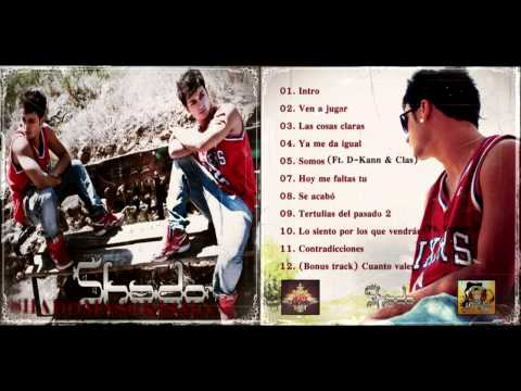 05. Somos Ft. D-Kann y Clas | Shado - Shadomasokismo, 2012