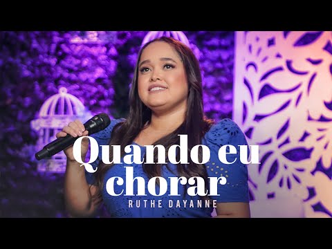 Ruthe Dayanne - Quando Eu Chorar #MKNetwork
