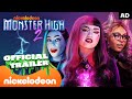 Monster High 2 FULL MOVIE TRAILER Nickelodeon