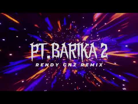 Rendy Gnz - PT.BARIKA 2 (Funky Breaks)