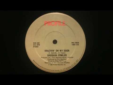 BARBARA FOWLER - KNOCKIN' ON MY DOOR