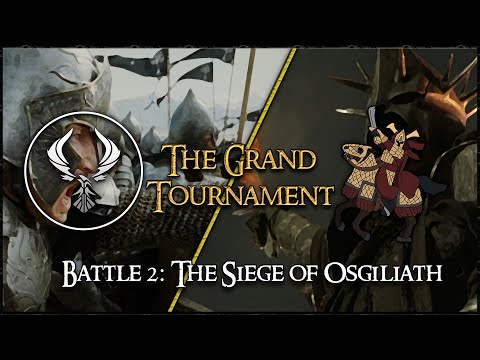 THE GRAND TOURNAMENT - Third Age: Total War [DAC] - Battle 2: The Siege of Osgiliath