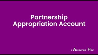 Partnership Appropriation Account