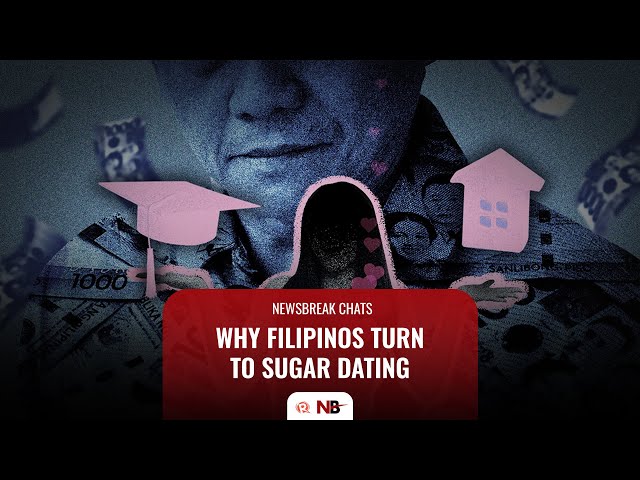 Newsbreak Chats: Why Filipinos turn to sugar dating