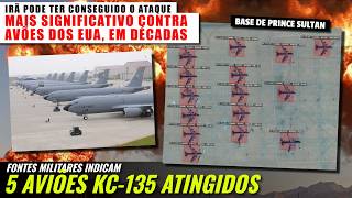 O ataque mais SIGNIFICATIVO contra aviões dos EUA em DÉCADAS? Militares relatam 5 KC-135 atingidos