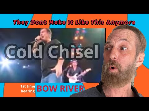 1ST Time  Ever Hearing a COLD CHISEL (Aussie Legends) Song! BOW RIVER Live.....PRO GUITARIST REACTS