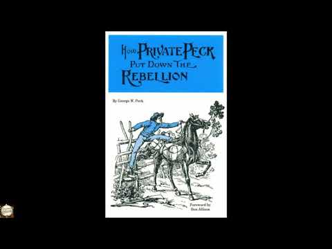 How Private Peck Put Down the Rebellion by George W. Peck — free full audiobook