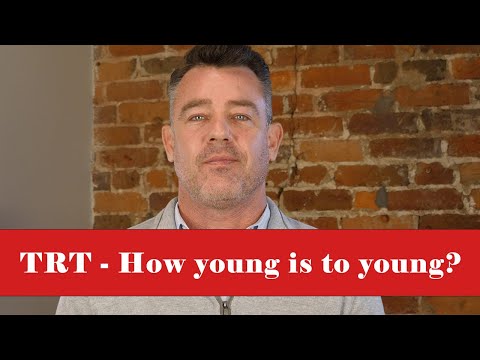 How young is too young for Testosterone Replacement