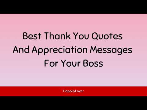 Thank You Messages For Boss | Expressing Gratitude and Professional Appreciation