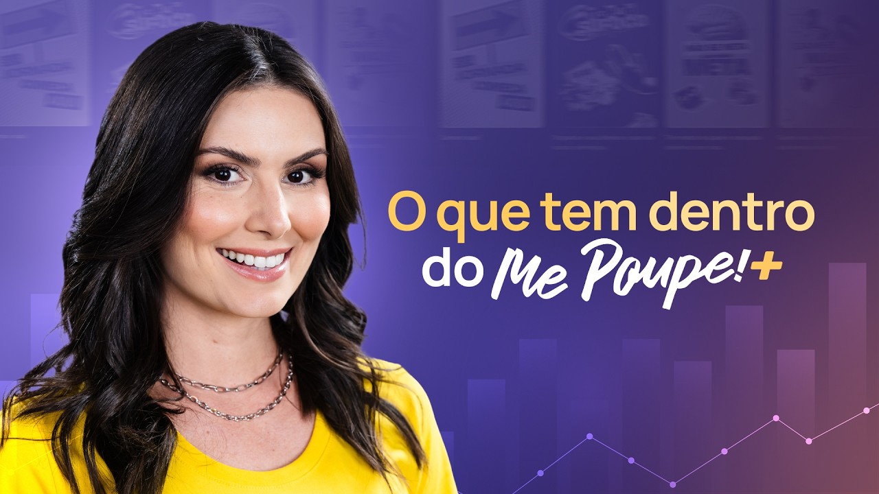 O que você encontra dentro do Me Poupe+?