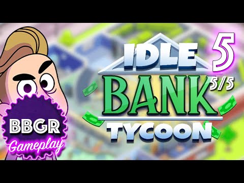 Idle Bank Tycoon: Money Empire - Review 5/5, Game Play Walkthrough No Commentary 5