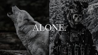 Alone.