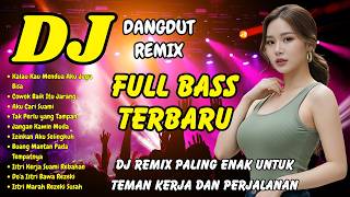Download lagu DJ Dangdut Remix Terbaru 2026 Full Bass 🚀 Kumpulan Lagu Viral TikTok | DJ X PRO mp3