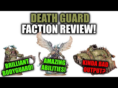 Death Guard FULL Faction Review! │ Warhammer 40k 10th Edition