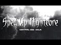sped up nightcore - Doja (Central Cee) [Sped Up Version]