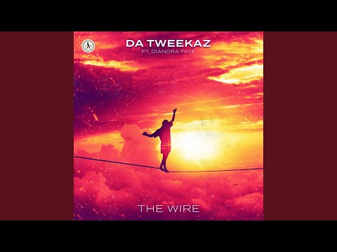 The Wire (Extended Mix)