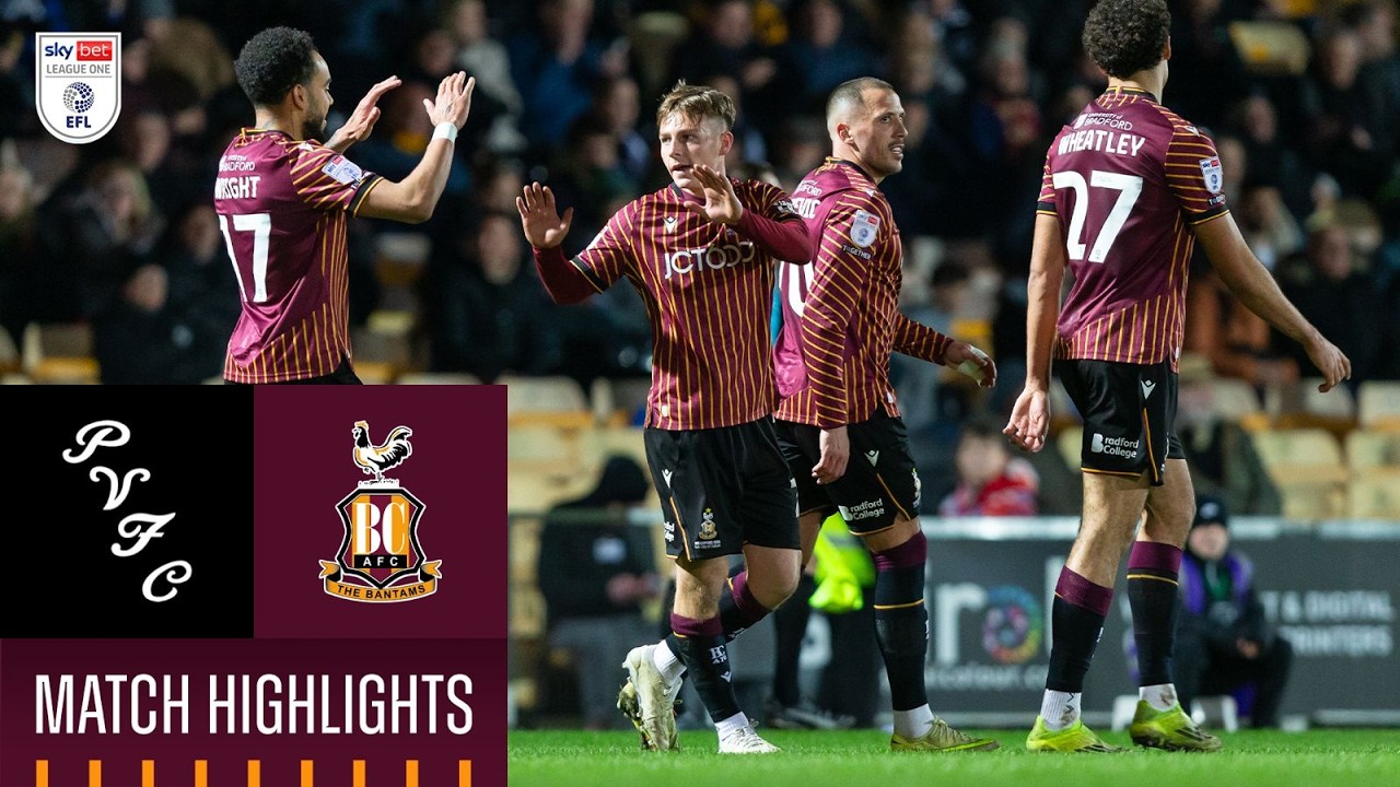 Port Vale vs Bradford City Highlights