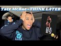Tate McRae Album REACTION THINK LATER Made Me Cry