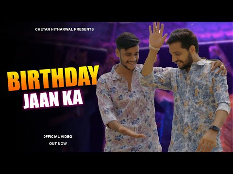 Happy Birthday - (Official Video) || Chetan Nitharwal | Krishan Madha | New Haryanvi Song 2022