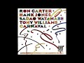 01 Chelsea Bridge 渡边贞夫 Ron Carter/Hank Jones/Sadao Watanabe/Tony Williams Carnaval
