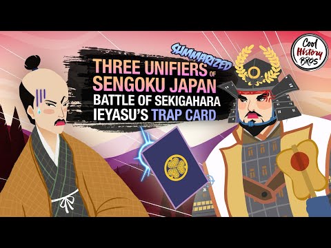 Three Unifiers of Sengoku Japan - EP6 Battle of Sekigahara (Summarized)